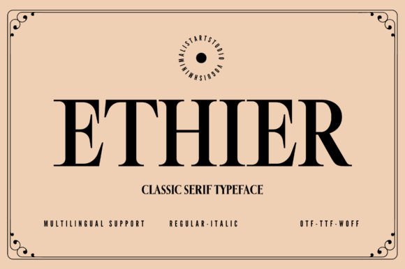 Ethier: A Chic Serif Font for Elegant Brand Campaigns
