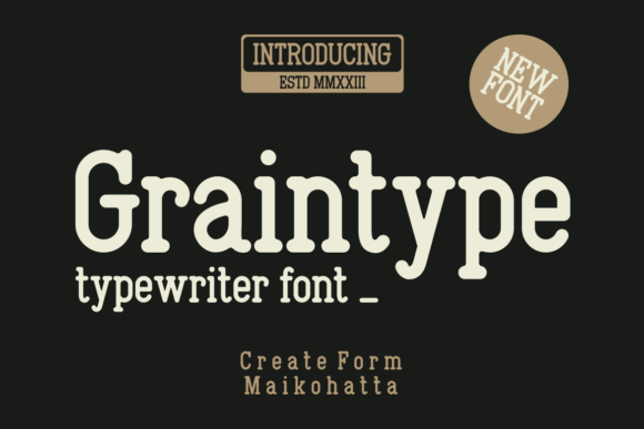 Graintype Font: Classic Serif Style for Business Branding