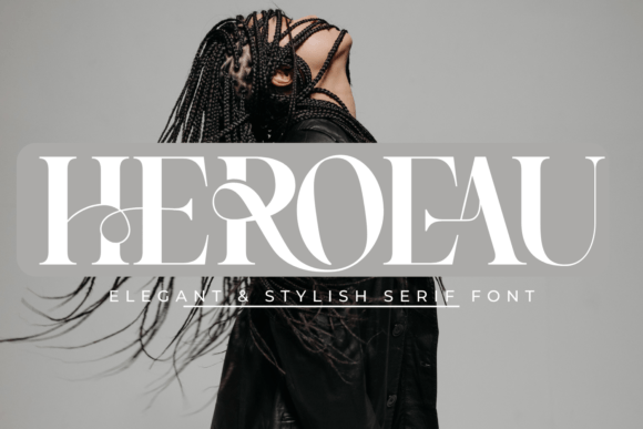 Heroeau Elegant Font: A Designer’s Journey Through Luxury Branding